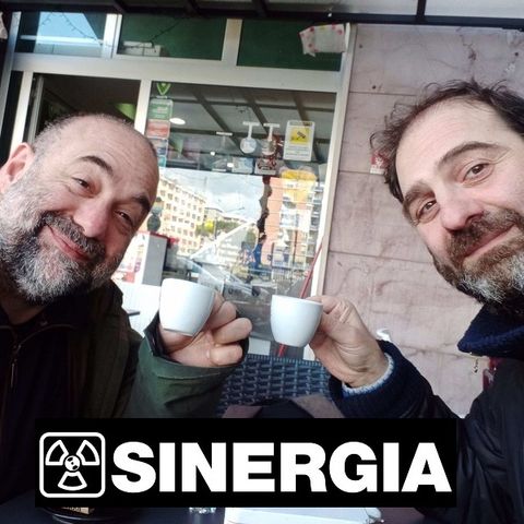 Sinergia#23 - Il Podcast della Sinergia è come un buon caffè - 20/04/2023