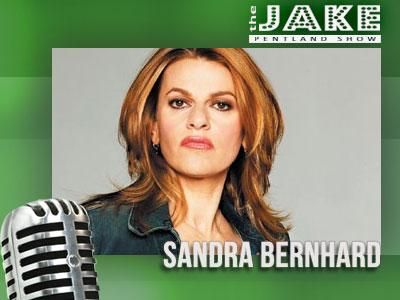 Special guest, Sandra Bernhard
