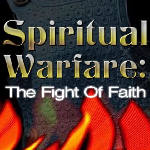 Bible Study | Spiritual Warfare: Dealing With Strongholds