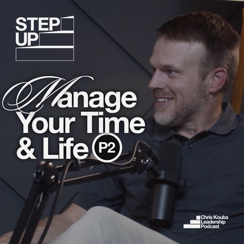 Manage Your Time and Life [Part 2]