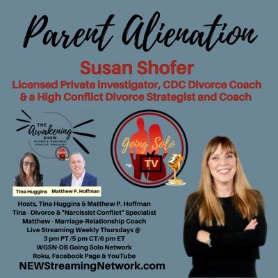 Parent Alienation with Susan Shofer