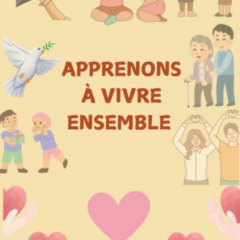 Apprenons à vivre ensemble
