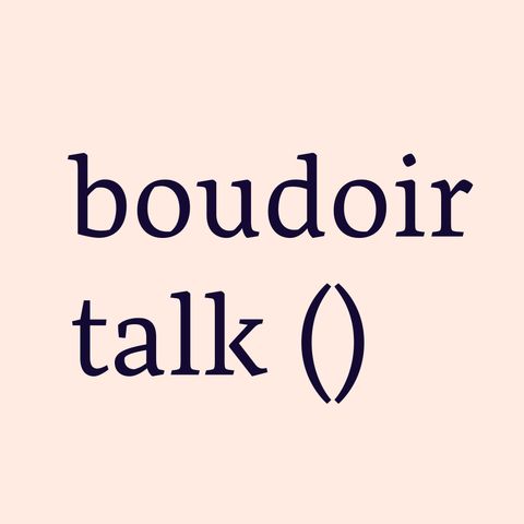 Boudoir Talk - Podcast Trailer