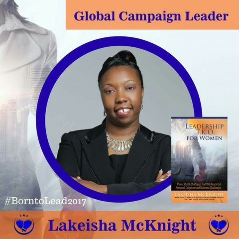 Born To Lead Women's Campaign: Learning About Being A State/Country Ambassador