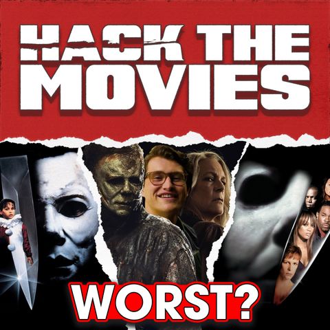 What Is The WORST Fourth Halloween Movie? - Hack The Movies (#323)