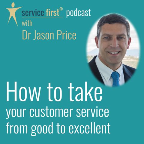 How to take your customer service from good to excellent