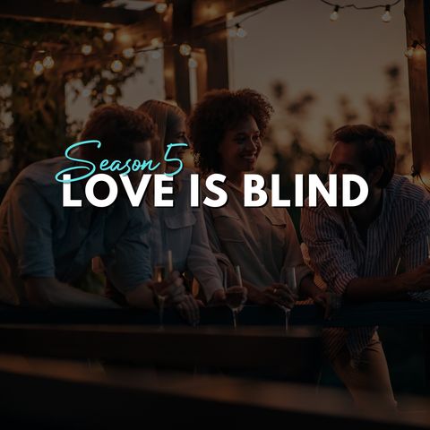 Love Is Blind: Season 5