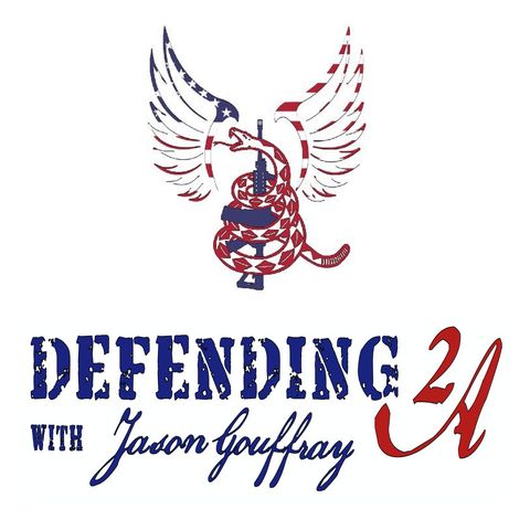 Defending 2A with Jason Gouffray - 20210703