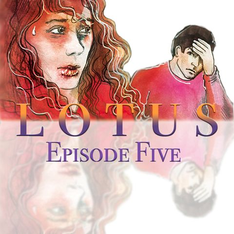 Lotus Episode 5: The Prize (Penultimate Episode)