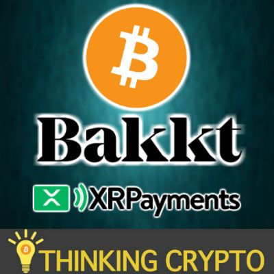 Bitcoin Bonds IMF - Bakkt BitLicense - Novogratz Bullish - OKCoin Prime Trust - John McAfee Satoshi Identity - XRP Payments App