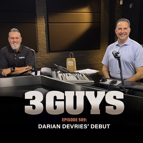 3 Guys Before The Game - Darian DeVries' Debut (Episode 589)