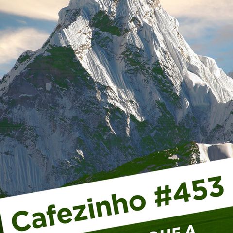 Cafezinho 453 – A força que a esperança tem