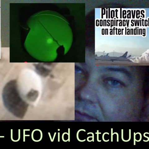 UFO Chat with Paul -6 UFO world wide viral vid CatchUp - Eggs from Space Madness