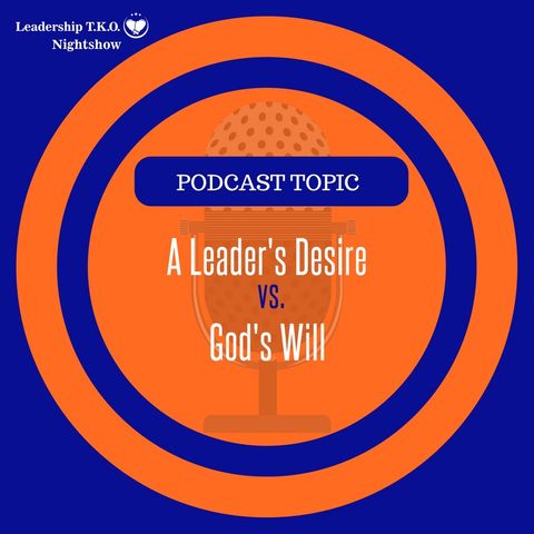 A Leader's Desire vs. God's Will | Lakeisha McKnight | Spiritman Building Sunday