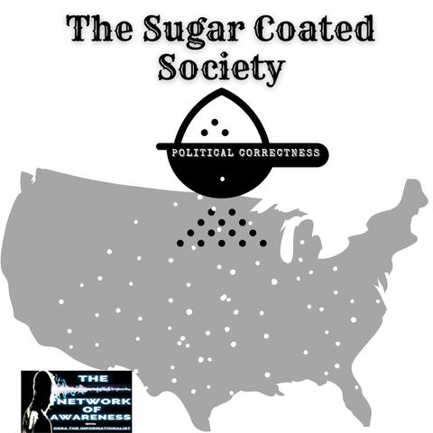Sugar-Coated Society Pt 1