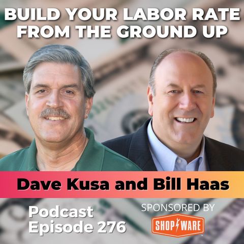 Build Your Labor Rate From The Ground Up [THA 276]