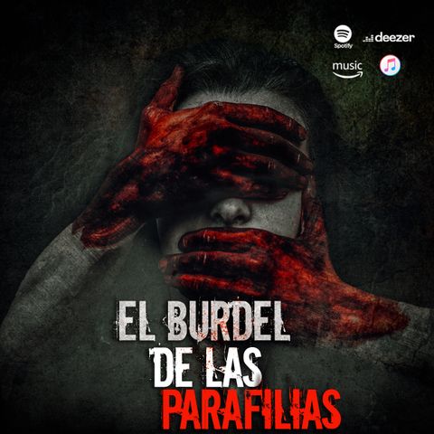 El Burdel De Las Parafilias | Cap 2 Part 1