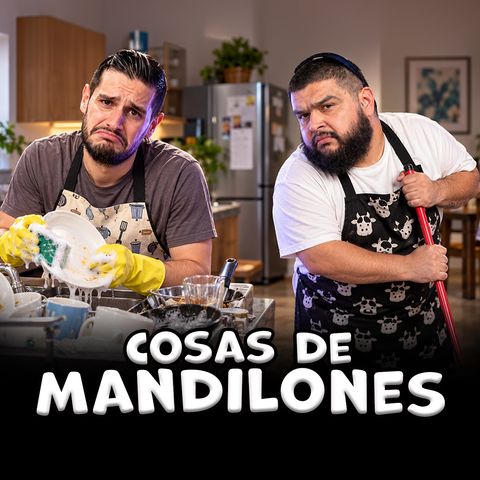COSAS DE MANDILONES