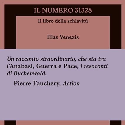 Francesco Colafemmina "Il numero 31328" Ilias Venezis