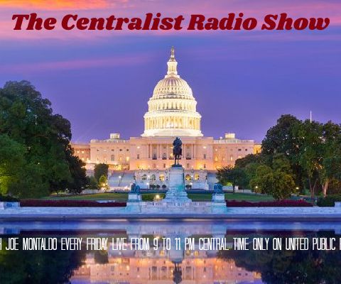 Centralist w _ Joe Montaldo Happy independence day let talk politics with our panel tonight
