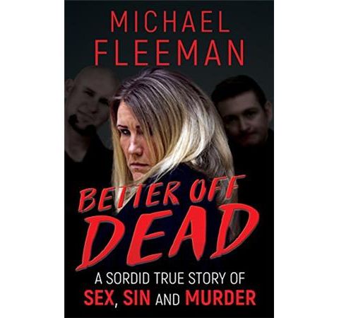 BETTER OFF DEAD-Michael Fleeman