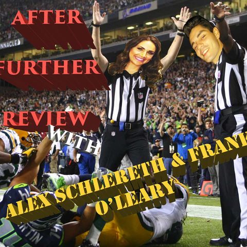 After Further Review w/ Alex & Frank
