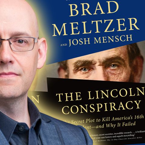 Brad Meltzer Releases The Book The Lincoln Conspiracy