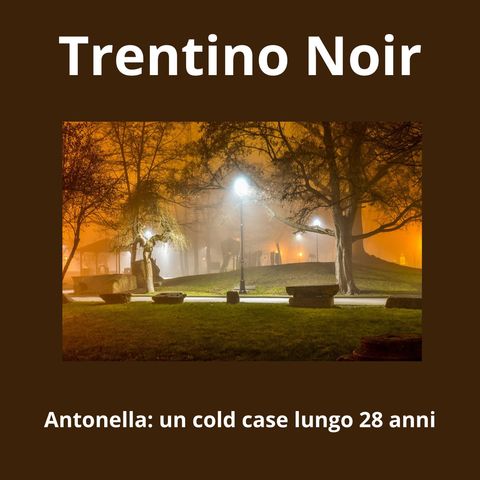 Antonella: un cold case lungo 28 anni
