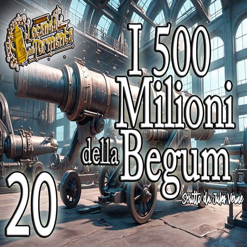 Jules Verne - Audiolibro I 500 milioni della Begum - Capitolo 20