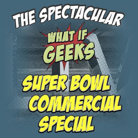 Super Bowl 2020 Commercial Special