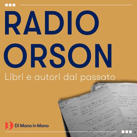 Ep.27 - Radio Orson - Racconti ad alta quota