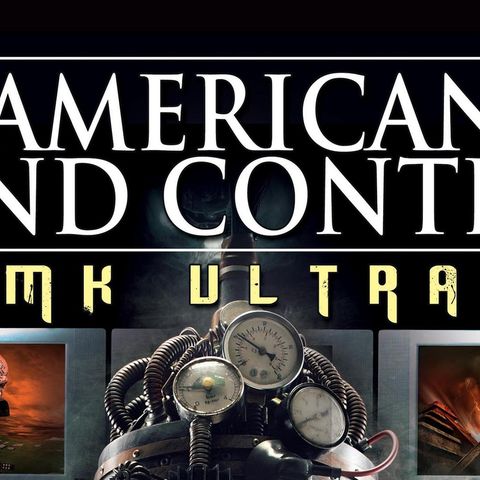 "Journey To Madness: The CIA’s Secret Brainwashing Experiments Exposed"