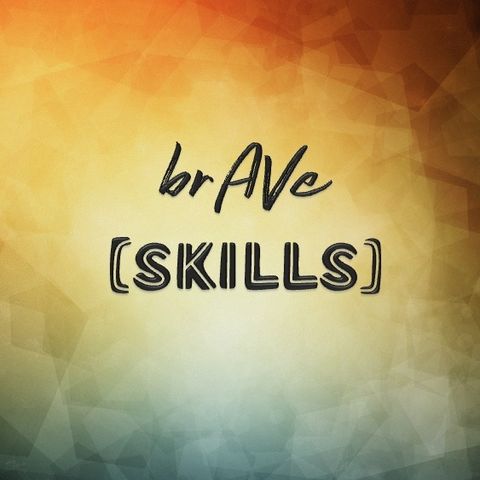 brAVe [skills]: Credit Where It's Due