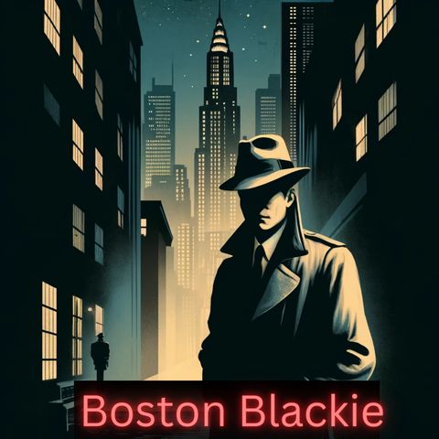 Boston Blackie - Blackie Steals A Necklace For Charity