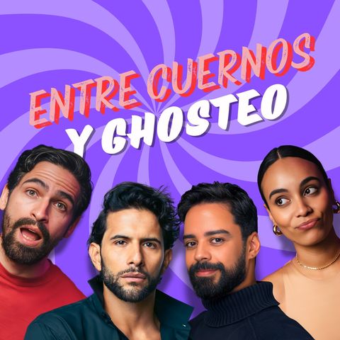 #262 Entre cuernos y ghosteo ft Roger y Hector