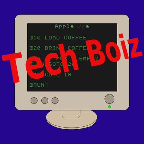 Tech Boiz Podcast Ep.3