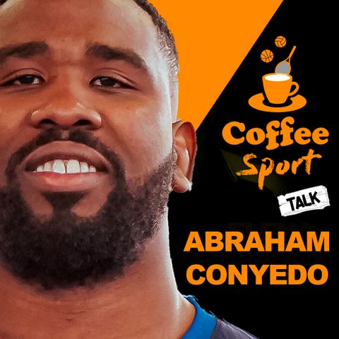 ABRAHAM CONYEDO - BRONZO OLIMPICO LOTTA LIBERA TOKYO 2021⁄ Coffee Sport Talk_S02E07