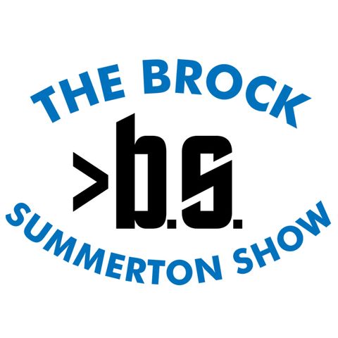 Episode 1 - The Brock Summerton Show