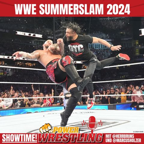 SHOWTIME! WWE Summerslam (3.8.2024) im ausführlichen REVIEW!