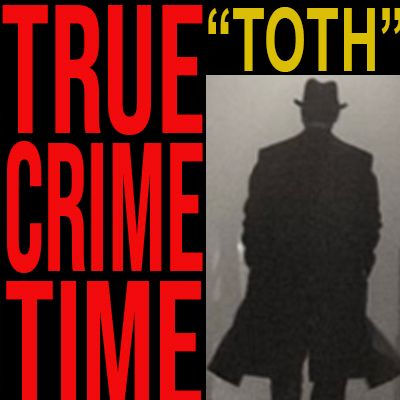 True Crime - The Strange Vanishing of Andrew and Elizabeth Toth