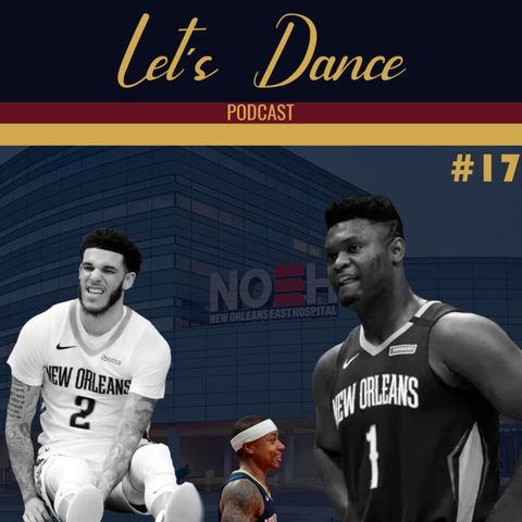 Let´s Dance Podcast #17 - Lesões, contratações e Play in