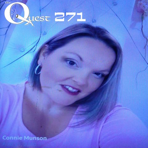 The Quest 271. Conversation With Connie Munson