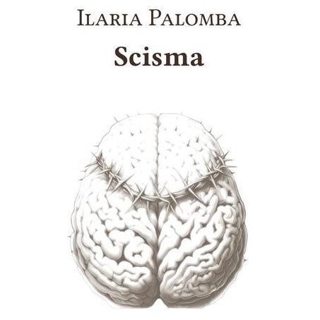 Ilaria Palomba "Scisma"