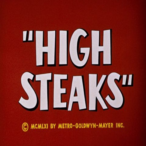 118. High Steaks