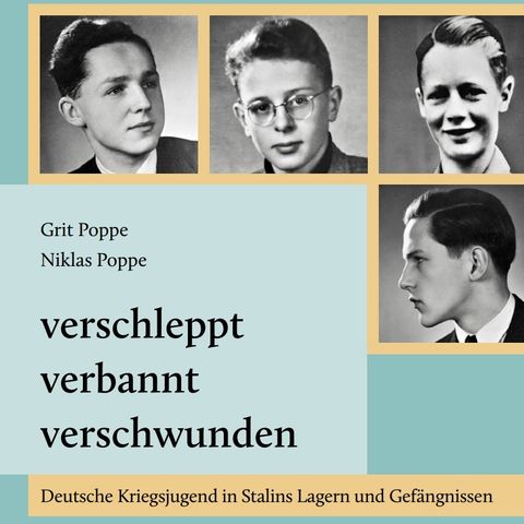 285. Grit Poppe liest aus: verschleppt  verbannt  verschwunden