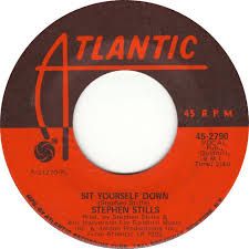 Stephen Stills - Sit Yourself Down - Time Warp Song of The Day