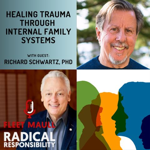 EP 140: Healing Trauma through Internal Family Systems | Richard Schwartz
