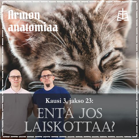 Entä jos laiskottaa?