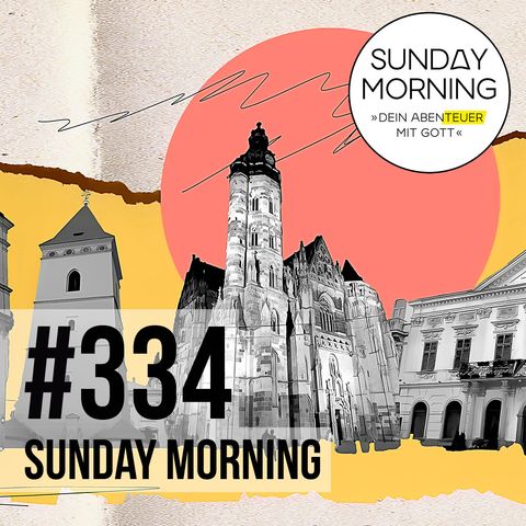 CHURCH STORIES | Sunday Morning #334
