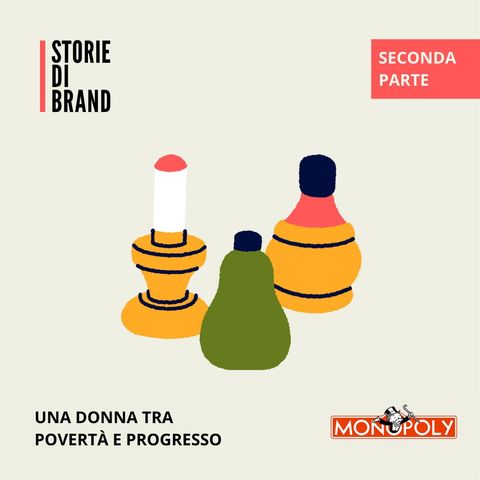 MONOPOLY Pt. 2 | Una donna tra povertà e progresso